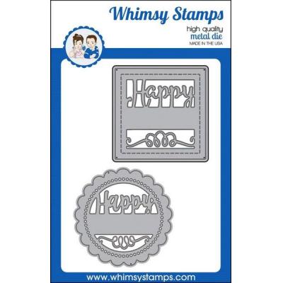 Whimsy Stamps Denise Lynn Die - Happy Sayings